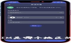 TokenIM是哪个地区的产品？